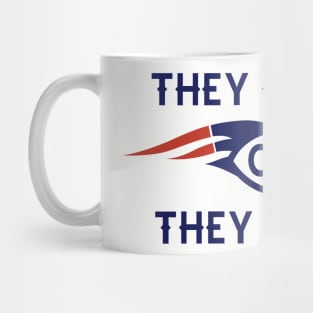 THEY HATE US CUZ THEY AINT US Mug